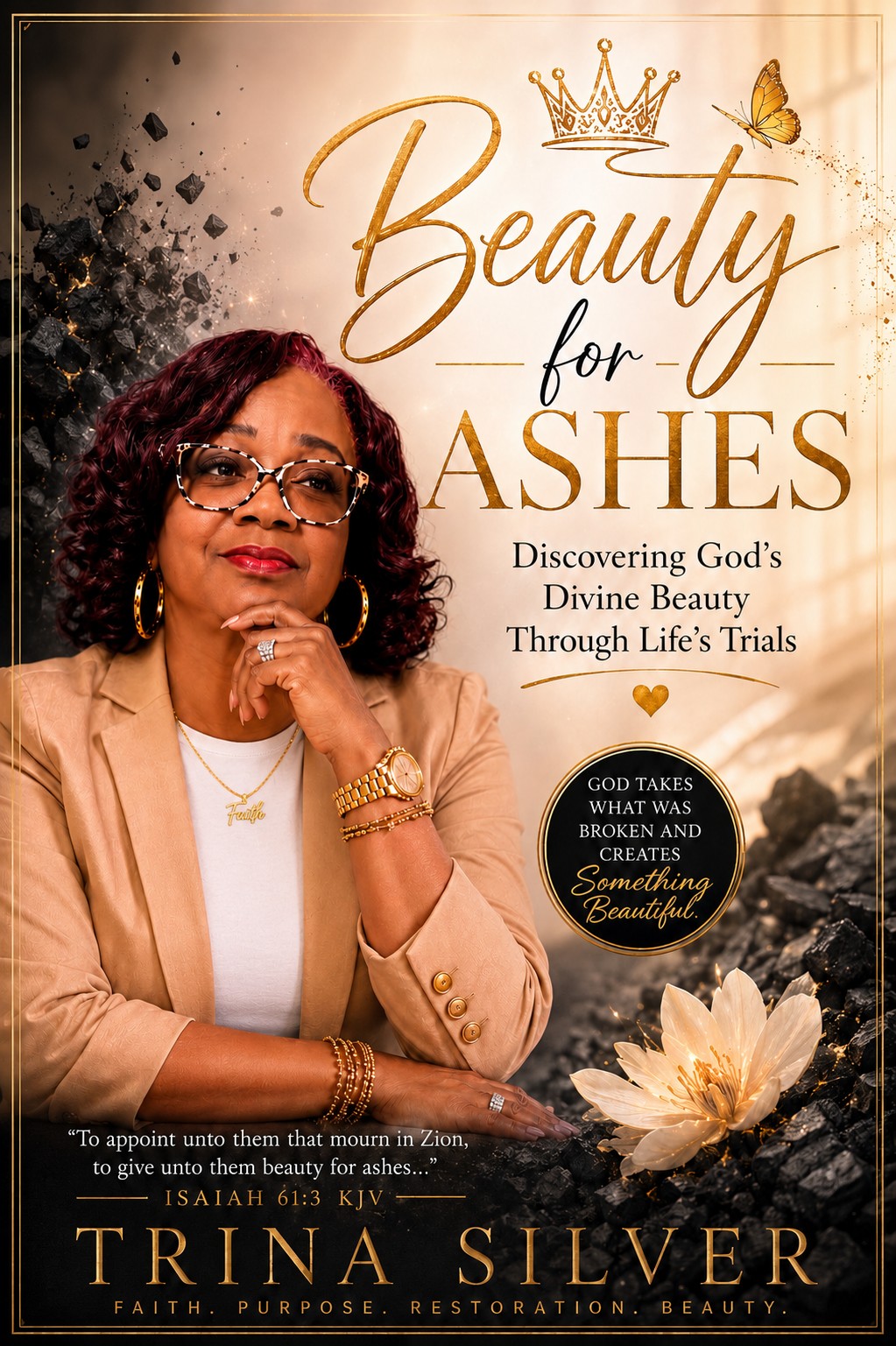 Beauty for Ashes book cover by Trina Silver