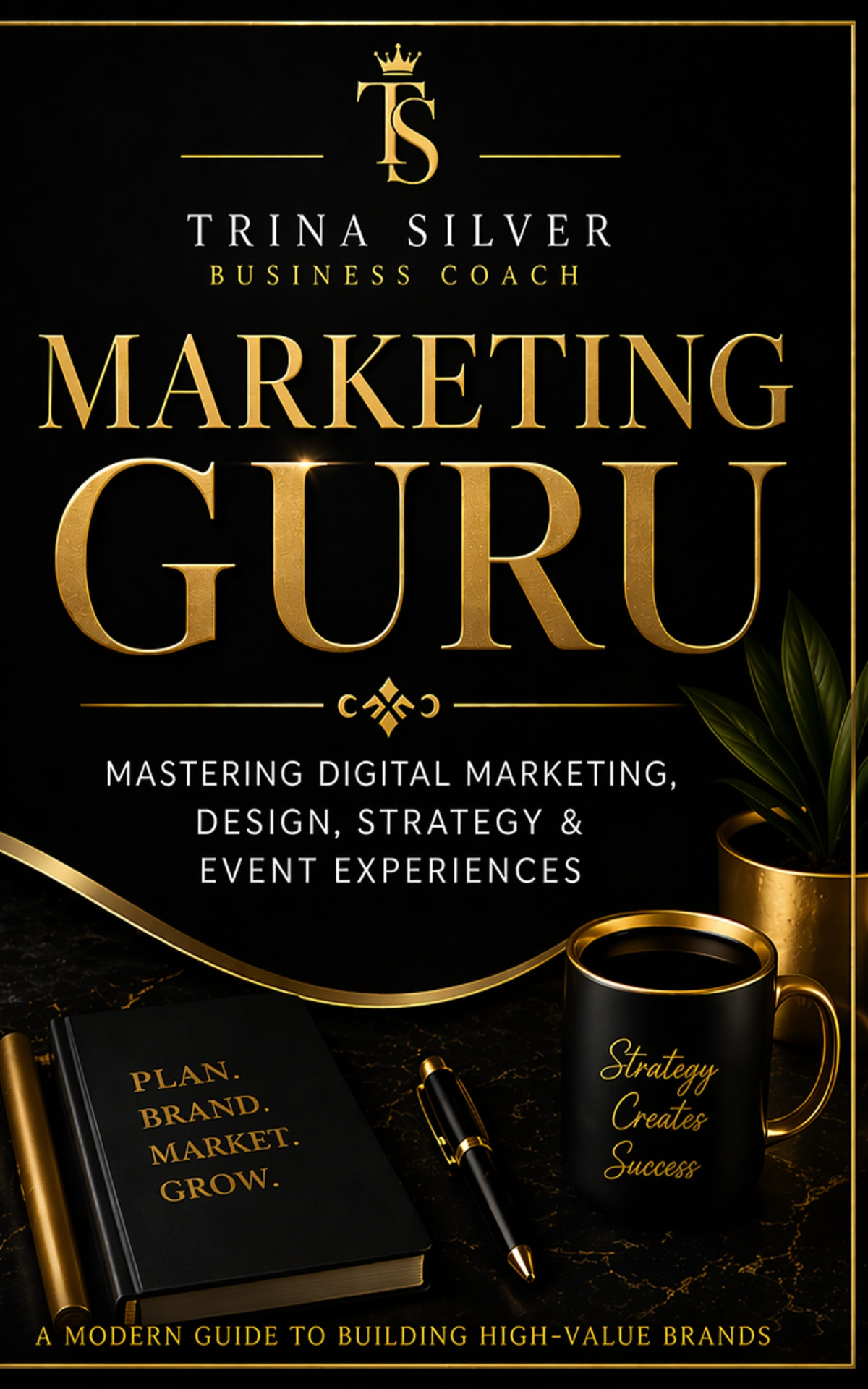 Marketing Guru book cover by Trina Silver